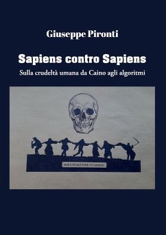 Sapiens contro Sapiens - Pironti, Giuseppe