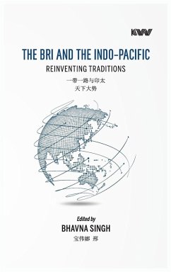 THE BRI AND THE INDO-PACIFIC - Singh, Bhavna THE BRI AND THE INDO-PACIFIC - Singh, Bhavna