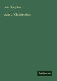 Ages of Christendom