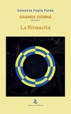 La rinascita La rinascita