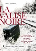 La valise noire La valise noire