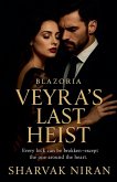 Veyra's Last Heist