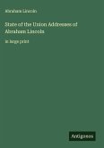 State of the Union Addresses of Abraham Lincoln