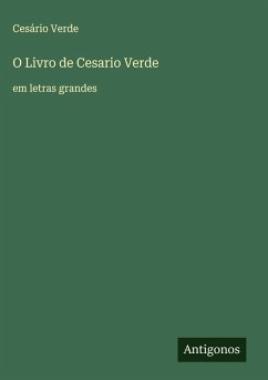 O Livro de Cesario Verde - Verde, Cesário