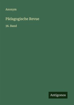 Pädagogische Revue - Anonym