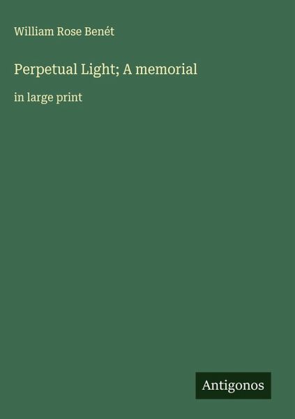 Perpetual Light; A memorial Perpetual Light; A memorial