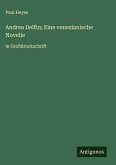 Andrea Delfin; Eine venezianische Novelle