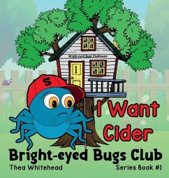 I Want Cider - Whitehead, Thea