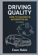 Driving Quality: How To Succeed In... - Bild 1
