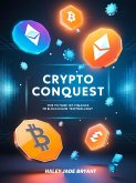 Crypto conquest (eBook, ePUB) Crypto conquest (eBook, ePUB)