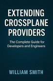 Extending Crossplane Providers (eBook, ePUB)