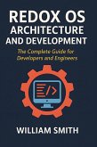 Redox OS Architecture and Development (eBook, ePUB)