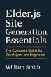 Elder.js Site Generation Essentials... - Bild 1