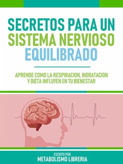 Cover Secretos Para Un Sistema Nervioso Equilibrado (eBook, ePUB)