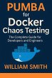 Pumba for Docker Chaos Testing (eBook,... - Bild 1