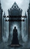 Vanishing Mirrors (eBook, ePUB)