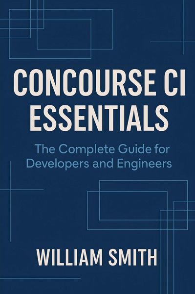 Concourse CI Essentials (eBook, ePUB)