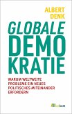 Globale Demokratie (eBook, PDF) Globale Demokratie (eBook, PDF)
