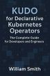 KUDO for Declarative Kubernetes... - Bild 1