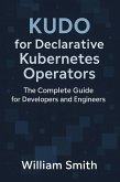 KUDO for Declarative Kubernetes Operators (eBook, ePUB)