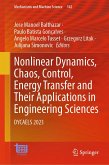 Nonlinear Dynamics, Chaos, Control, Energy Transfer and Their Applications in Engineering Sciences (eBook, PDF)