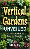 Vertical Gardens Unveiled (eBook, ePUB)