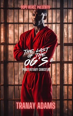 The Last of the Og's 2 (eBook, ePUB) - Adams, Tranay