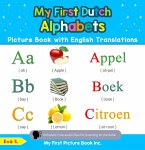 My First Dutch Alphabets Picture Book with English Translations (eBook, ePUB)