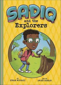 Sadiq and the Explorers (eBook, ePUB) - Nuurali, Siman Sadiq and the Explorers (eBook, ePUB) - Nuurali, Siman