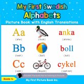 My First Swedish Alphabets Picture Book with English Translations (eBook, ePUB) My First Swedish Alphabets Picture Book with English Translations (eBook, ePUB)