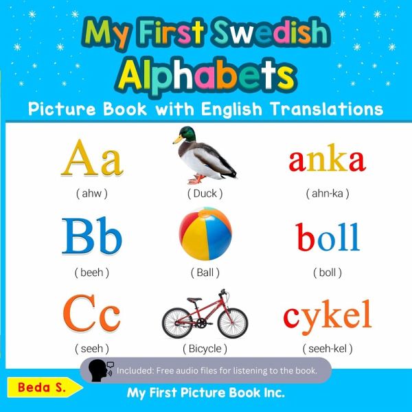 My First Swedish Alphabets Picture Book with English Translations (eBook, ePUB)