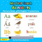My First Czech Alphabets Picture Book with English Translations (eBook, ePUB) My First Czech Alphabets Picture Book with English Translations (eBook, ePUB)