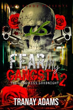 Fear My Gangsta (eBook, ePUB) Cover Fear My Gangsta (eBook, ePUB)
