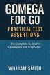Gomega for Go: Practical Test... - Bild 1