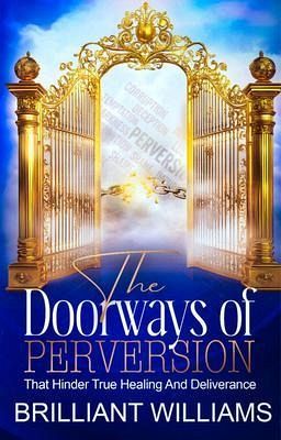 The Doorways of Perversion (eBook, ePUB) The Doorways of Perversion (eBook, ePUB)