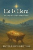 He Is Here! (eBook, ePUB)