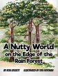 A Nutty World on the Edge of the Rain... - Bild 1