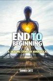 End to Beginning (eBook, ePUB)