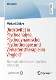 Direktivität in Psychoanalyse, Psychodynamischer Psychotherapie und Verhaltenstherapie im Vergleich (eBook, PDF)