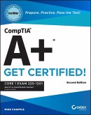 CompTIA A+ CertMike: Prepare. Practice. Pass the Test! Get Certified! (eBook, PDF)