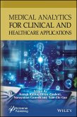Medical Analytics for Clinical and Healthcare Applications (eBook, PDF)
