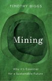 Mining (eBook, ePUB) Mining (eBook, ePUB)