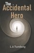 The Accidental Hero (eBook, ePUB) - Bild 1