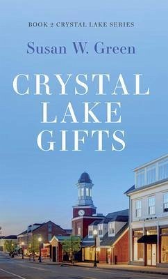 Crystal Lake Gifts (eBook, ePUB)