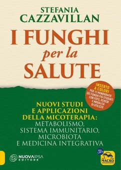 I Funghi per la salute (eBook, ePUB) - Cazzavillan, Stefania