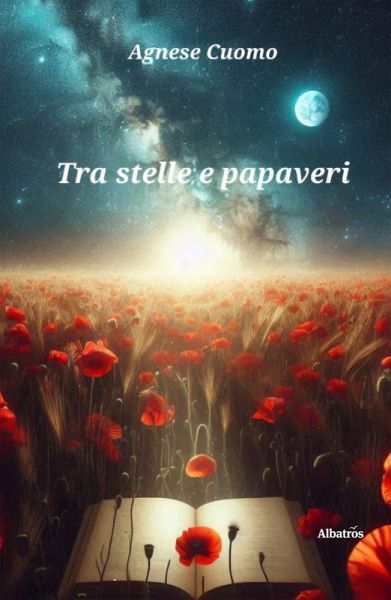 Tra stelle e papaveri (eBook, ePUB)