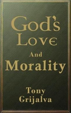 Cover God's Love and Morality (eBook, ePUB)