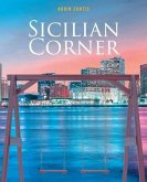 Sicilian Corner (eBook, ePUB) Sicilian Corner (eBook, ePUB)