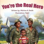 you're the Real Hero (eBook, ePUB)