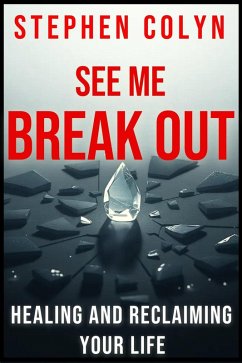 See Me Breakout (eBook, ePUB) - Colyn, Stephen